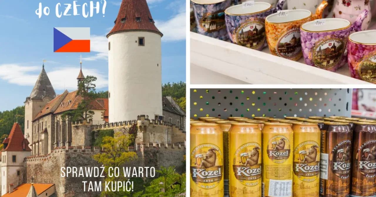 Co warto przywieźć z Czech? Najlepsze pamiątki i unikalne produkty